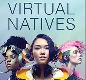 “Virtual Natives”, discussion with co-author