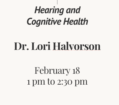 HEARING AND COGNITIVE HEALTH
